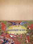 Kányádi Sándor - Kinyílott az idő [antikvár]