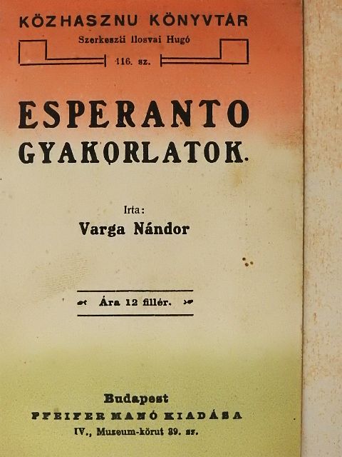 Varga Nándor - Esperanto gyakorlatok [antikvár]