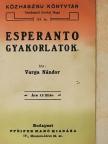 Varga Nándor - Esperanto gyakorlatok [antikvár]