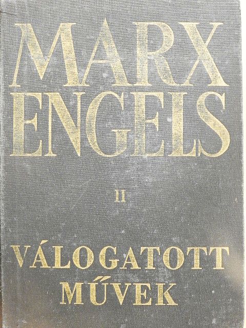 Friedrich Engels - Válogatott művek II. [antikvár]