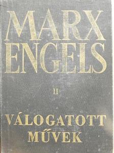 Friedrich Engels - Válogatott művek II. [antikvár]
