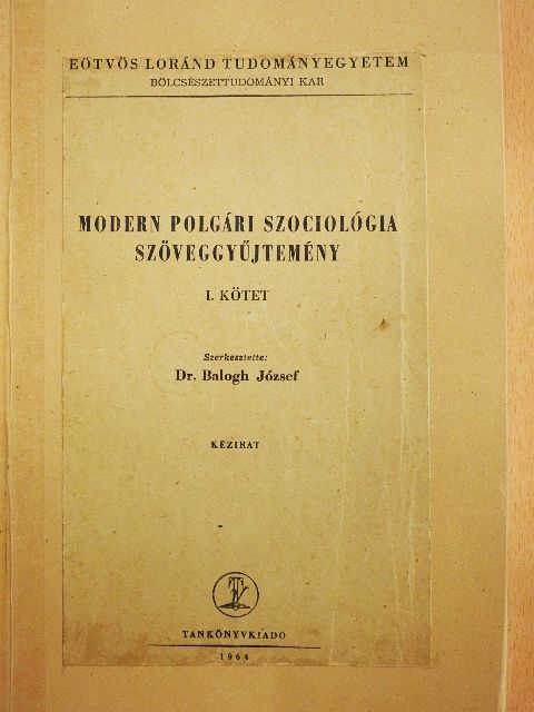 Emmil Durkheim - Modern polgári szociológia szöveggyűjtemény I. [antikvár]