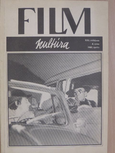 Bíró Gyula - Filmkultúra 1985. április [antikvár]