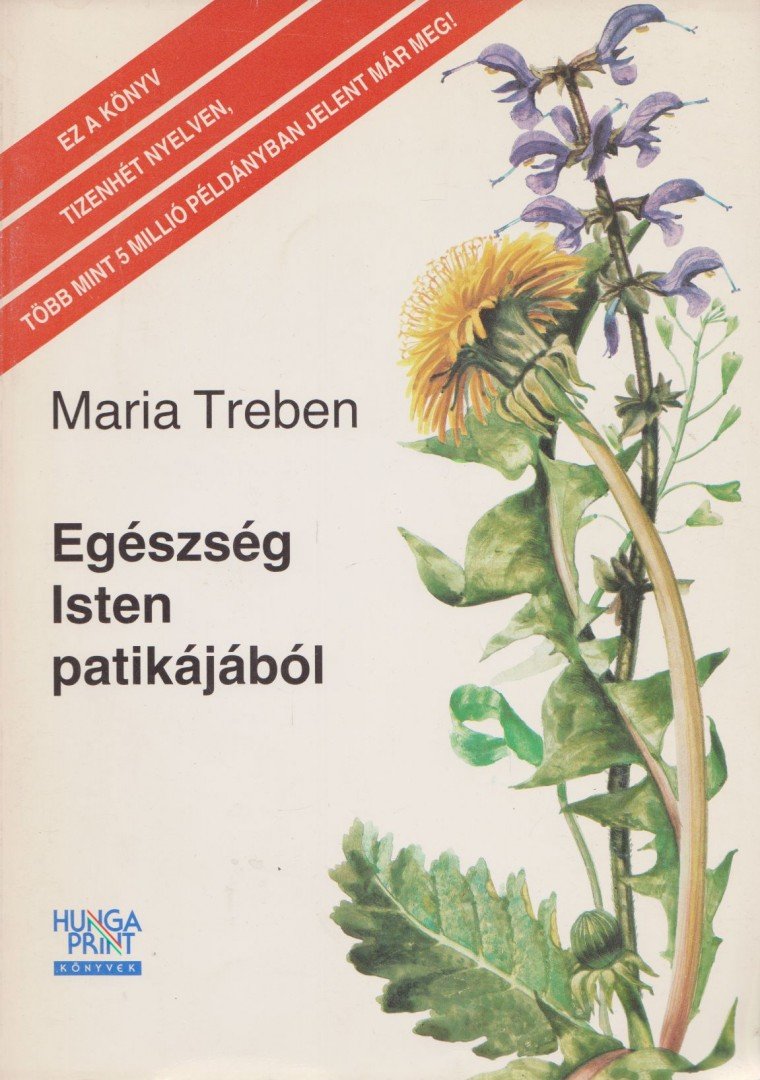 Maria Treben - Egészség Isten patikájából [antikvár]