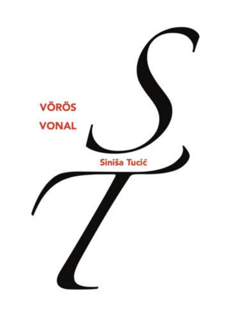 Sinisa Tucic - Vörös vonal [antikvár]