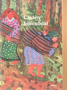 Andro Loleshtye - Cigány bölcsődal [antikvár]