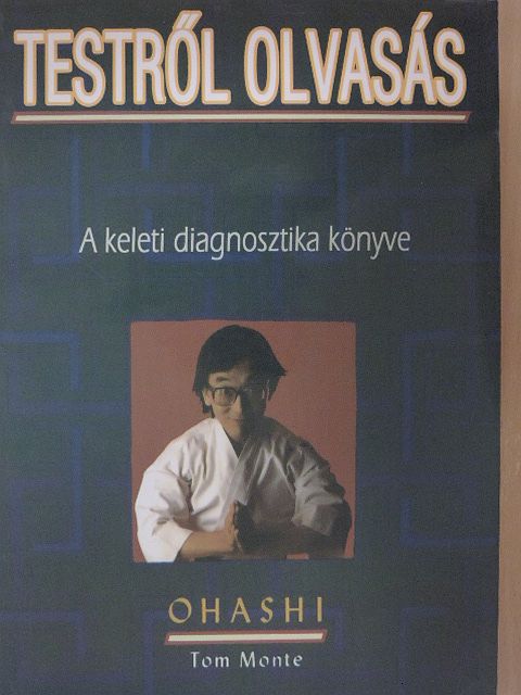 Ohashi - Testről olvasás [antikvár]