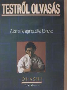 Ohashi - Testről olvasás [antikvár]