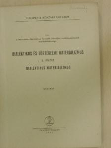 Baticz Szilveszterné - Dialektikus és történelmi materializmus 3. [antikvár]