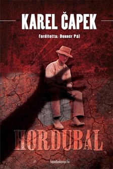 Karel Eapek - Hordubal [eKönyv: epub, mobi]