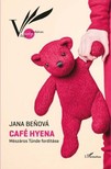 Benová Jana - Café Hyena [eKönyv: epub, mobi]