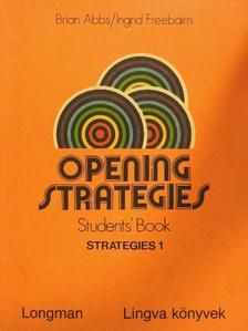 Brian Abbs - Opening Strategies - Students' Book [antikvár]