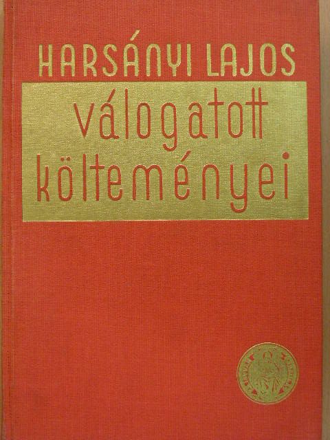 Harsányi Lajos - Harsányi Lajos válogatott költeményei [antikvár]