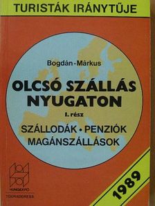 Bogdán - Olcsó szállás nyugaton I. [antikvár]