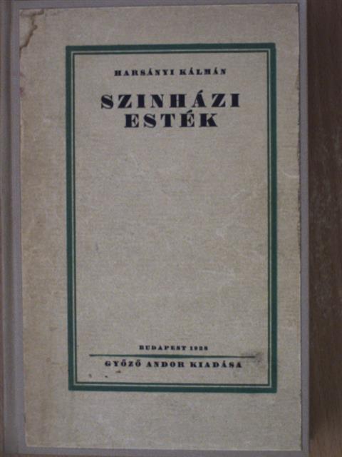 Harsányi Kálmán - Színházi Esték [antikvár]