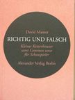 David Mamet - Richtig und Falsch [antikvár]