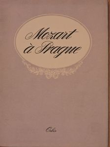 Ladislav Síp - Mozart á Prague [antikvár]