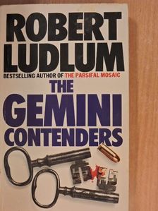 Robert Ludlum - The Gemini Contenders [antikvár]