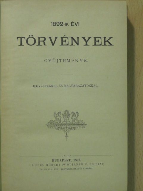 1892-ik évi törvények gyüjteménye [antikvár]