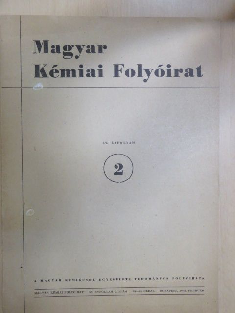 B. Kedrov - Magyar Kémiai Folyóirat 1953. február [antikvár]