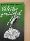 Kürti Kovács Sándor - Véletlen gondolatok (dedikált példány) [antikvár]