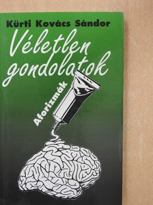 Kürti Kovács Sándor - Véletlen gondolatok (dedikált példány) [antikvár]