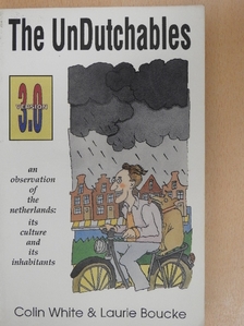Colin White - The UnDutchables [antikvár]