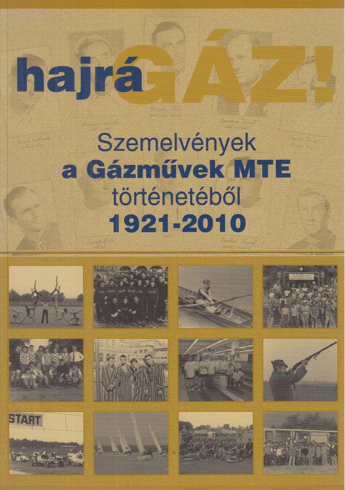 Prof. Dr. Takács Ferenc - Hajrá gáz! [antikvár]