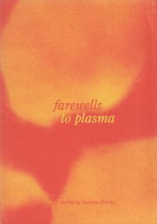 Natasza Goerke - Farewells to Plasma [antikvár]