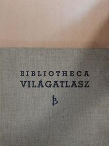 Bibliotheca világatlasz [antikvár]