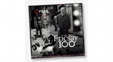 MOZART, VON EINEM, ORFF, BIZET, VERDI - FRICSAY 100 CD