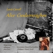 Lewis Carroll - Alice Csodaországban [eHangoskönyv]