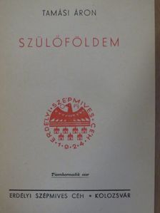 Tamási Áron - Szülőföldem [antikvár]