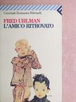 Fred Uhlman - L'amico ritrovato [antikvár]