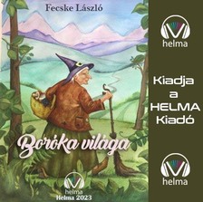 FECSKE LÁSZLÓ - Boróka világa [eHangoskönyv]