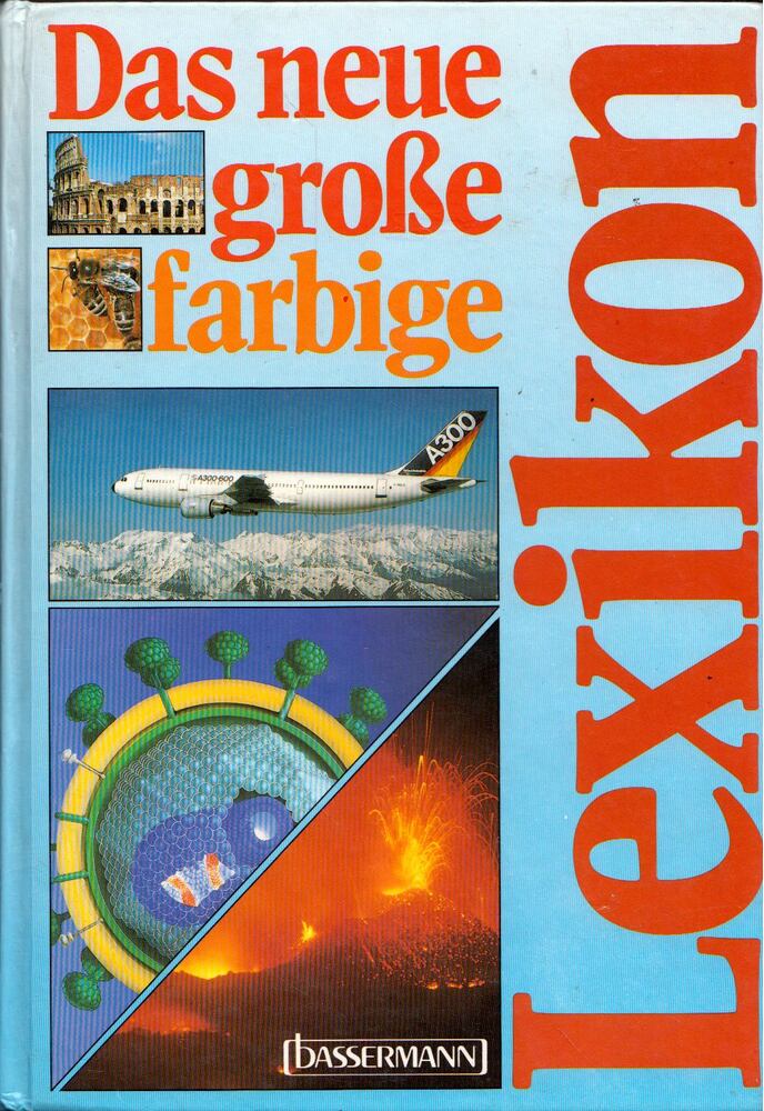 Christine Liebold (szerk.), Dr. Martin Werner (szerk.) - Das neue, große, farbige Lexikon [antikvár]