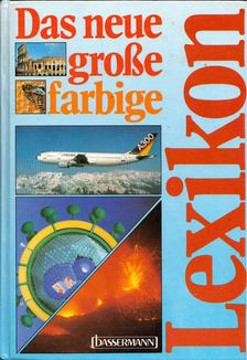 Christine Liebold (szerk.), Dr. Martin Werner (szerk.) - Das neue, große, farbige Lexikon [antikvár]