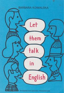Barbara Kowalska - Let them talk in English [antikvár]