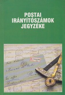 Postai irányítószámok jegyzéke [antikvár]