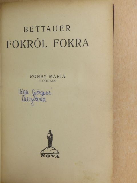 Hugo Bettauer - Fokról fokra [antikvár]
