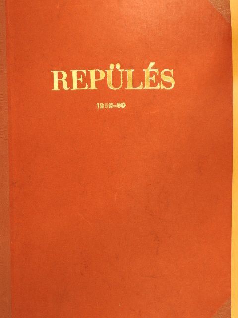 Kasza József - Repülés 1959. (nem teljes évfolyam)/1960. január-december [antikvár]