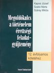 Szabó Márta - Megoldókulcs a történelem érettségi feladatgyűjtemény 12. évfolyamos kötetéhez [antikvár]