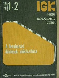 Dr. Barta Imre - A beruházási döntések előkészítése [antikvár]