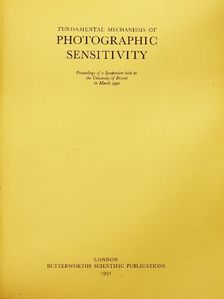 H. Pick - Fundamental Mechanisms of Photographic Sensitivity [antikvár]