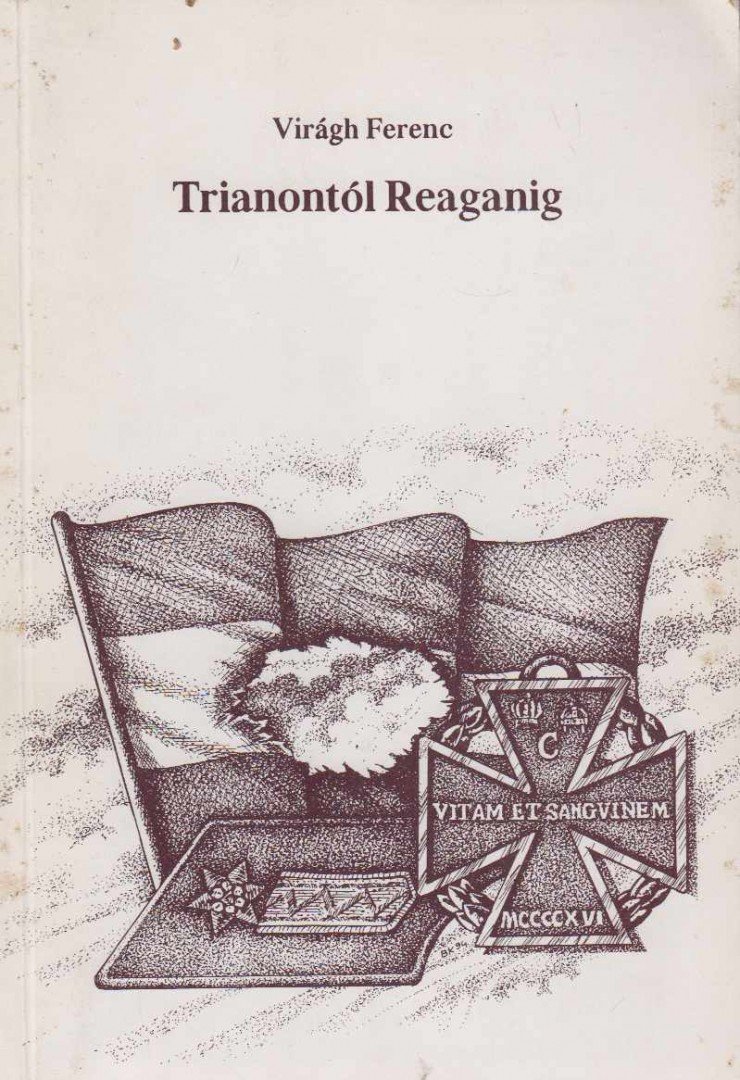 Virágh Ferenc - Tranontól reaganig [antikvár]