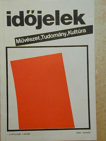 Böszörményi Sándor - Időjelek 1992. tavasz [antikvár]