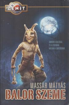 Massár Mátyás - Balor szeme [antikvár]