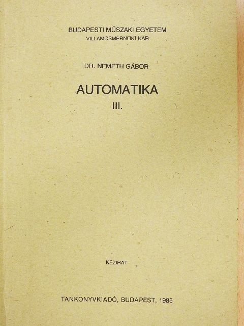 Dr. Németh Gábor - Automatika III. [antikvár]