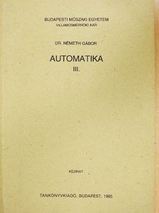 Dr. Németh Gábor - Automatika III. [antikvár]