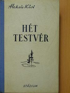 Aleksis Kivi - Hét testvér [antikvár]